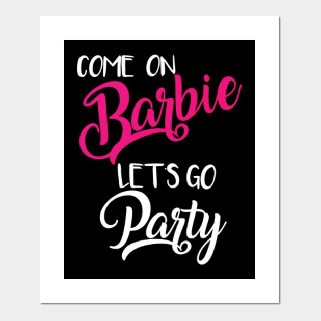 barbie lets go party